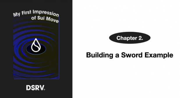 [EN] My First Impression of Sui Move — (2) Building a Sword Example